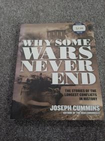 why some wars never end