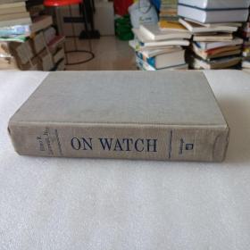 ON WATCH： A MEMOIR   精装本