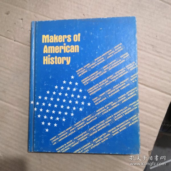 MAKERS OF AMERICAN HISTORY【带彩图】