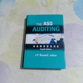 THE ASQ AUDITING HANDBOOK（英文原版。ASQ审计手册。大16开