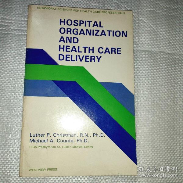 Hospltal  organization  and  health  care  delivery