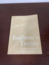 Ruhlman's Twenty The Ideas and Techniques That Will Make You a Better Cook