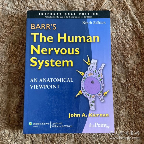 Barr's the Human Nervous System: An Anatomical Viewpoint 神经系统解剖学