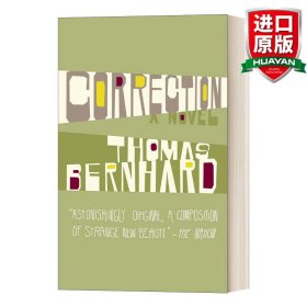 英文原版 Correction: A Novel (Vintage International) 修改 奥地利国家文学奖获得者Thomas Bernhard托马斯·伯恩哈德 英文版 进口英语原版书籍