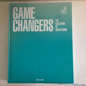 Game Changers: The Evolution of Advertising  改变游戏规则：广告的演变  英文原版 精装