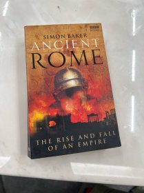 Ancient Rome：The Rise and Fall of an Empire