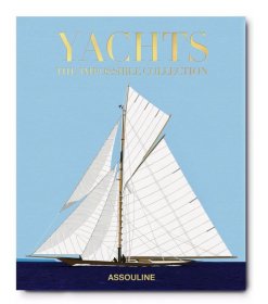 可议价 Yachts The Impossible Collection