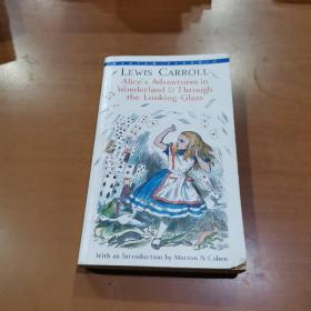 Alice's Adventures in Wonderland & Through the Looking-Glass