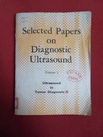 SELECTED  PAPERS  ON  DIAGNOSTIC  ULTRASOUND