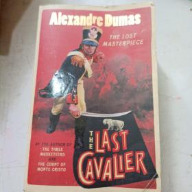 The Last Cavalier：Being the Adventures of Count Sainte-Hermine in the Age of Napoleon