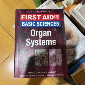 英文原版 First Aid for the Basic Sciences: Organ Systems, Second Edition