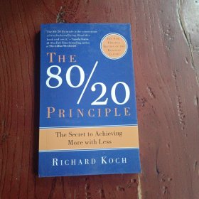 The 80/20 Principle：The Secret to Achieving More with Less