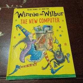 Winnie AND Wilbur：THE NEW COMPUTER (VALERIE THOMAS AND KORKY PAUL)