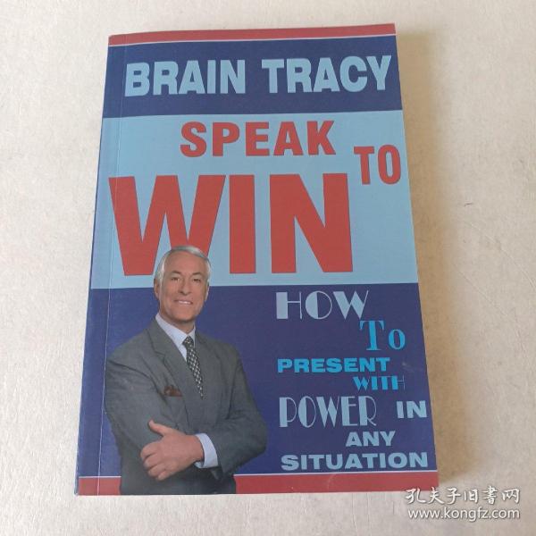 Speak to Win How to Present with Power in Any Situation 看图