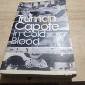In Cold Blood：A True Account of a Multiple Murder and Its Consequences (Penguin Modern Classics)