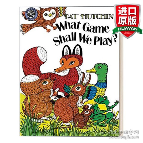 What Game Shall We Play? 我们玩什么游戏？(《惊喜聚会》续集，《母鸡萝丝去散步》同一作者作品) 