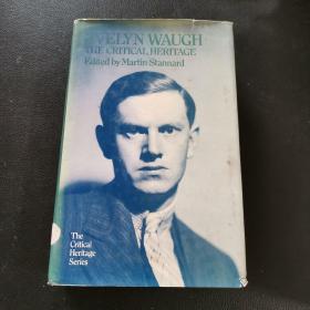 EVELYN WAUGH：THE CRITICAL HERITAGE