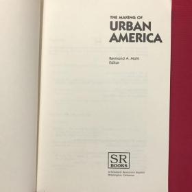 The Making Of Urban America-美国城市的形成
