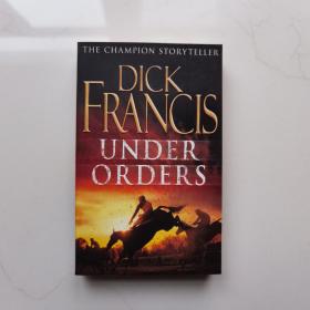 Under Orders_Francis Dick   命令之下