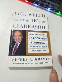Jack Welch and the 4 E's of Leadership 英文原版【平装.32开】