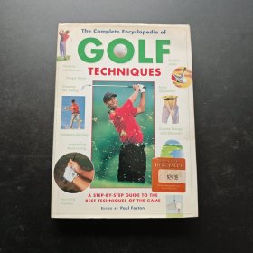 The Complete Encyclopedia of GOLF TECHNIQUES 高尔夫技术完整百科全书（16开 英文原版）