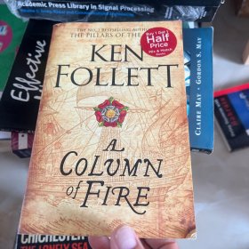 THE NO1BESTSELLINGAUTHTHE PILLARSOFTHEBuy1Get1HaifKENFOLLETTACOLUMNFIRE