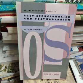 An Introductory Guide to Post-Structuralism and Postmodernism