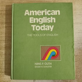 American English Today: The Tools of English