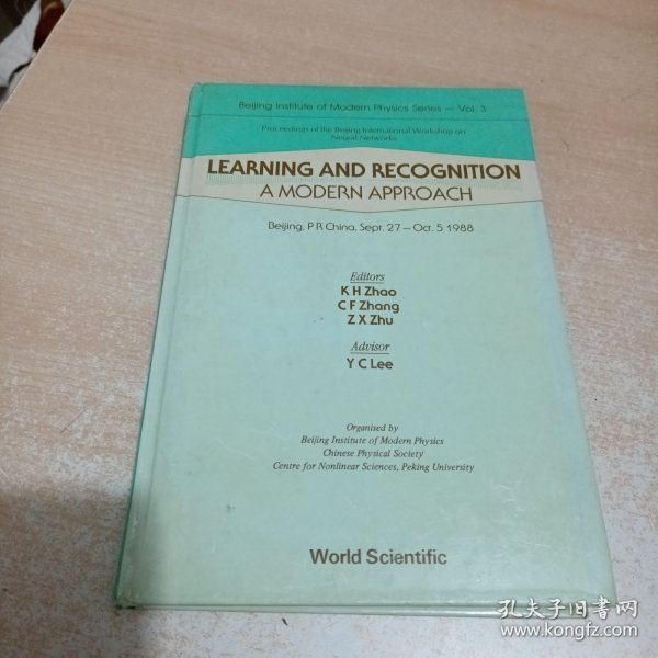 Learning and Recognition: A Modern Approach - Proceedings of the Beijing International Workshop on Neural Networks