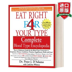 英文原版 Eat Right for 4 Your Type: Complete Blood Type Encyclopedia 按你的血型正确饮食 血型百科全书 英文版 进口英语原版书籍