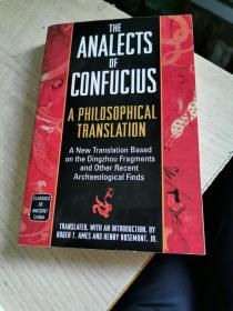 The Analects of Confucius：A Philosophical Translation (Classics of Ancient China)