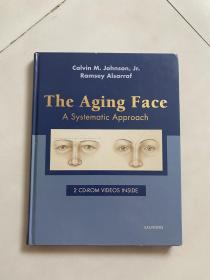 The Aging Face A Systematic Approach