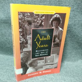 The Adult Years: Mastering the Art of Self-Renewal