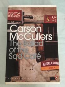 The Ballad of the Sad Cafe and other Stories：Wunderkind; The Jockey; Madame Zilensky and the King of Finland; The Sojourner; A Domestic Dilemma; A Tree, A Rock, A Cloud (Penguin Modern Classics)