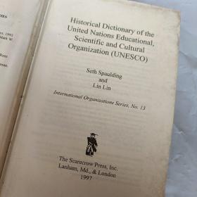 Historical Dictionary of the United Nations Educational scientific and cultural Organization