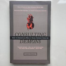 Consulting Demons Inside the Unscrupulous World of Global Corporate Consulting[咨询恶魔]