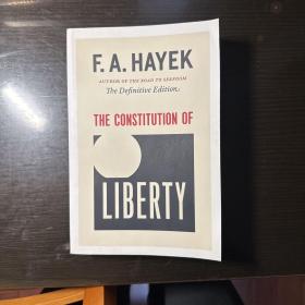 The Constitution of Liberty：The Definitive Edition