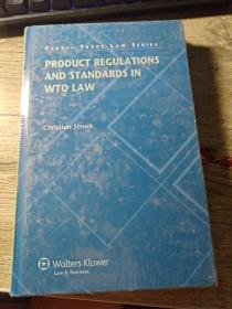 Product Regulation and Standards in WTO Law