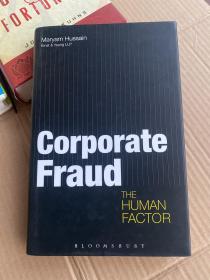 Corporate Fraud: The Human Factor（外文精装  原版）