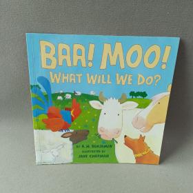 英文原版BRA! MOO!WHAT WILL WE DO?