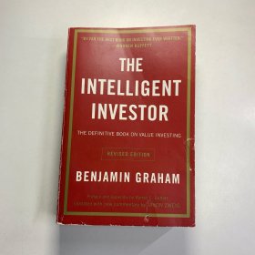 格雷汉姆 聪明的投资者The Intelligent Investor：The Definitive Book on Value Investing. A Book of Practical Counsel