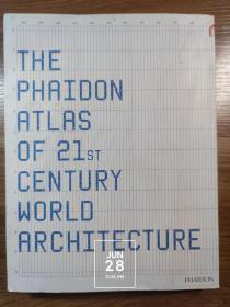 The Phaidon Atlas of 21st Century World Architecture（2）（法顿21世纪世界建筑地图集）（某单位资料）（内页干净无翻阅无字迹无勾划）