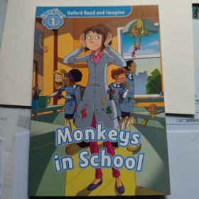 Oxford Read and Imagine（1）: Monkeys in School 学校里的猴子