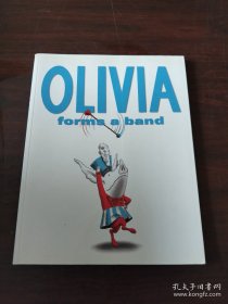 Olivia Forms a Band