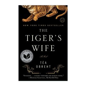 The Tiger's Wife 老虎的妻子 Téa Obreht