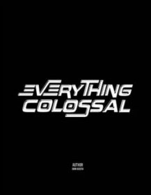 价可议 Everything Colossal twdzxdzx