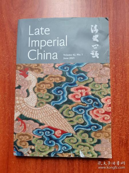 Late lmperial China Volume 42 No 1