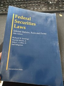 Federal Securities Laws Selected Statutes,Rules and Forms 2001年《联邦证券法》部分法规、规则和格式