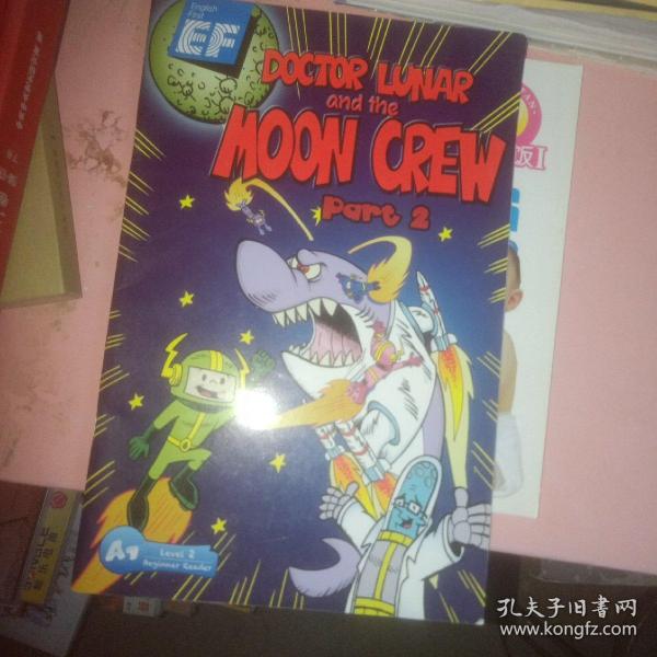 DOCTOR LUNAR AND THE MOON CREW PART 2
