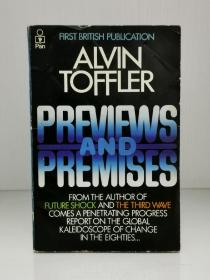 阿尔文·托夫勒《预测与前提》    Previews and Premises by Alvin Toffler [ Pan Books 1983年版 ]（未来学）英文原版书